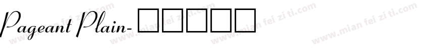 Pageant Plain字体转换